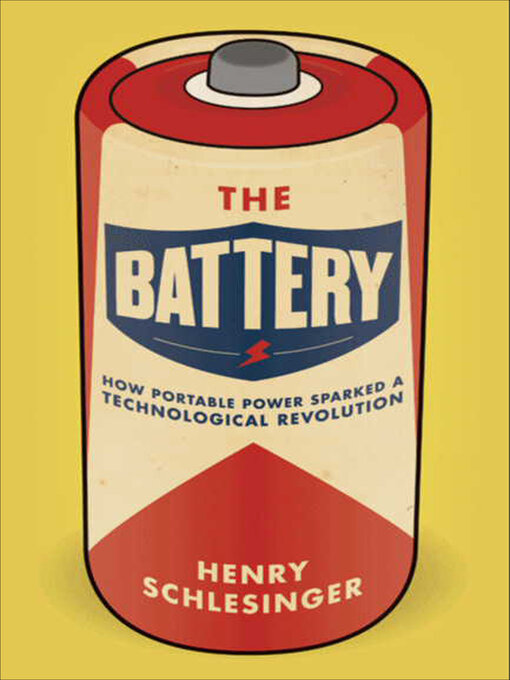 Title details for The Battery by Henry Schlesinger - Available